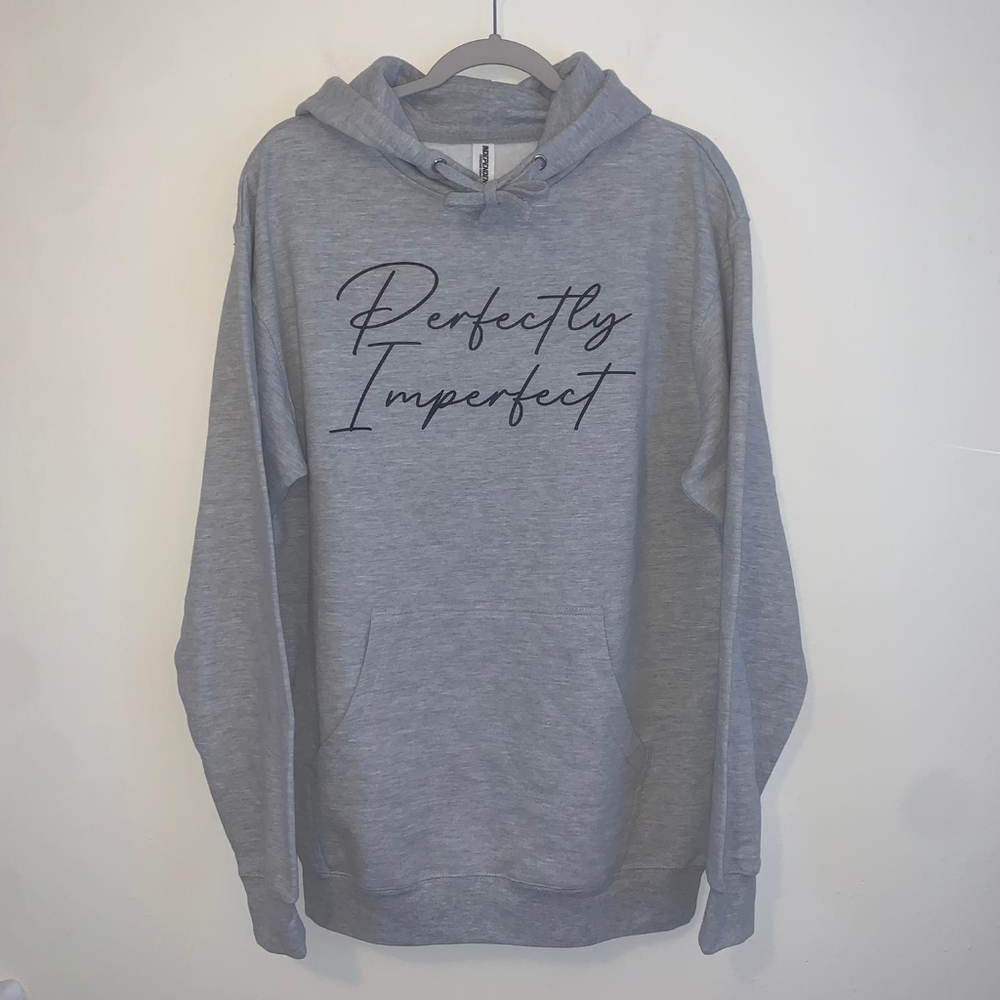 "Perfectly Imperfect" Light Gray Hoodie Size M